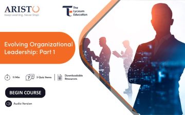 Evolving Organizational Leadership: Part 1
