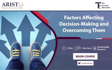 Factors Affecting Decision-Making and Overcoming Them