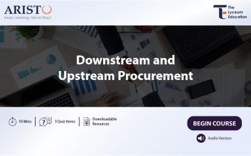 Downstream and Upstream Procurement